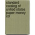 Standard Catalog Of United States Paper Money Cd