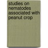 Studies on nematodes associated with peanut crop door Samir Borham