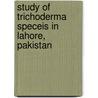 Study of Trichoderma Speceis in Lahore, Pakistan by Amna Ali