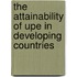 The Attainability Of Upe In Developing Countries