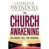 The Church Awakening: An Urgent Call For Renewal