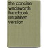 The Concise Wadsworth Handbook, Untabbed Version