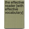 The Effective Reader [With Effective Vocabulary] door D.J. Henry