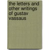 The Letters and Other Writings of Gustav Vassaus door Olaudiah Equiano
