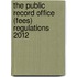 The Public Record Office (Fees) Regulations 2012