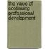 The Value of Continuing Professional Development