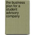 The business plan for a student advisory company