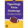 Tigerology Trivia Challenge: Lsu Tigers Football door Kick the Ball