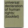 Universal Declaration of Human Rights: (Booklet) door United Nations