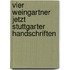Vier Weingartner jetzt Stuttgarter Handschriften