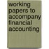 Working Papers to Accompany Financial Accounting