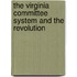 the Virginia Committee System and the Revolution