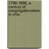 1796-1896, a Century of Congregationalism in Ohio