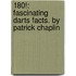 180!: Fascinating Darts Facts. by Patrick Chaplin