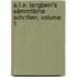 A.f.e. Langbein's Sämmtliche Schriften, Volume 1