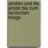 Aitolien und die Aitoler bis zum lamischen Kriege