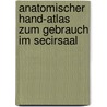Anatomischer Hand-atlas zum Gebrauch im Secirsaal door Henle Jacob