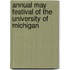 Annual May Festival of the University of Michigan
