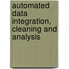 Automated Data Integration, Cleaning and Analysis door Tajul Rosli Razak