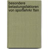 Besondere Belastungsfaktoren Von Sportlehrkr Ften by Julia Uhlitzsch