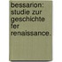 Bessarion: Studie zur Geschichte fer Renaissance.