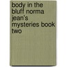 Body in the Bluff Norma Jean's Mysteries Book Two by Jo Ann Snapp