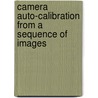 Camera auto-calibration from a sequence of images door Mahmoud Ali Ahmed Mohamed