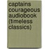 Captains Courageous Audiobook (Timeless Classics)
