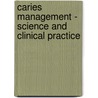 Caries Management - Science and Clinical Practice door Sebastian Paris