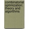 Combinatorial Optimization: Theory and Algorithms door Jens Vygen