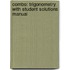 Combo: Trigonometry with Student Solutions Manual