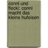 Conni und Flecki: Conni macht das kleine Hufeisen