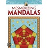 Creative Haven Mesmerizing Mandalas Coloring Book door Randall Mcvey