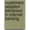 Customers' Adoption Behaviour in Internet Banking door Samuel Ntsiful