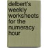 Delbert's Weekly Worksheets For The Numeracy Hour