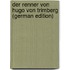 Der Renner Von Hugo Von Trimberg (German Edition)