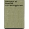 Description De Medailles Antiques--Supplement ... door Thodore Edme Mionnet
