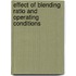 Effect of Blending ratio and operating conditions