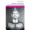 Empire and Order: The Concept of Empire, 800-1800 by James Muldoon