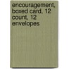 Encouragement, Boxed Card, 12 Count, 12 Envelopes by Gracefully Yours