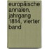 Europäische Annalen, Jahrgang 1814, Vierter Band