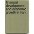 Financial Development And Economic Growth In Iran
