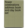 Flower Celebrations Address Book And Day Book Set door Lorenz