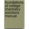 Foundations of College Chemistry Solutions Manual door Susan Arena