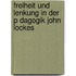 Freiheit Und Lenkung in Der P Dagogik John Lockes