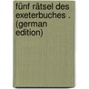 Fünf Rätsel Des Exeterbuches . (German Edition) door Hicketier Fritz