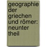 Geographie der Griechen und Römer: neunter Theil door Konrad Mannert