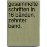 Gesammelte Schriften in 16 Bänden. Zehnter Band. by Heinrich Laube