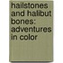 Hailstones and Halibut Bones: Adventures in Color