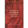 Handbook of New Religions and Cultural Production door Carole M. Cusack